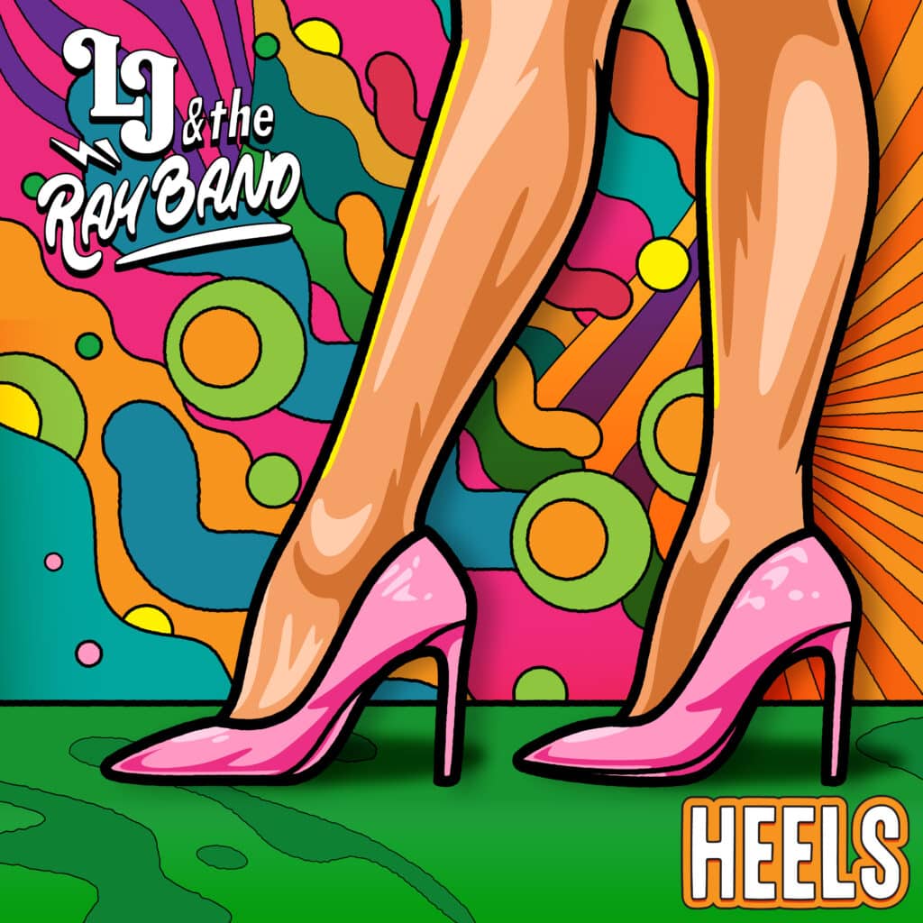 Heels Artwork | LJ and the Ray Band